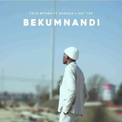 Bongza & Toto Mtobo – Bekumnandi Ft. Hot Tee mp3 download