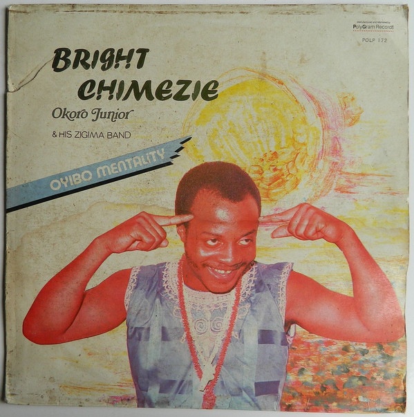 Bright Chimezie - Oyibo Mentality mp3 download