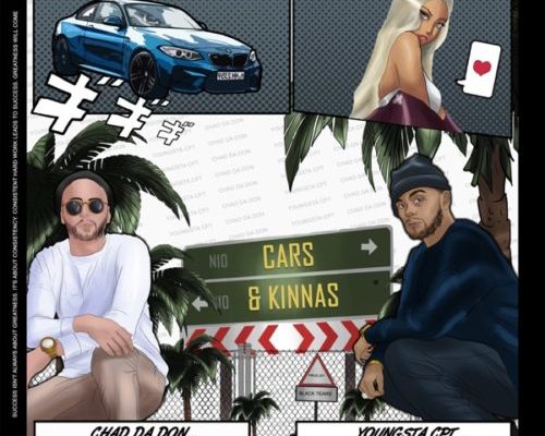 Chad Da Don – Cars & Kinnas Ft. YoungstaCPT mp3 download