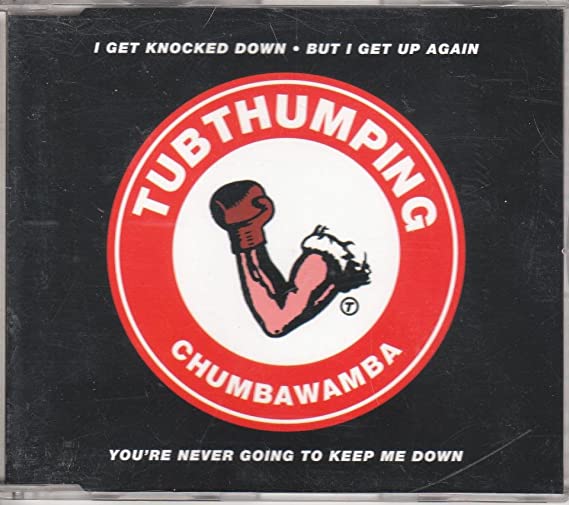 Chumbawamba – Tubthumping