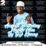 DJ Kenny – August Birthday Month