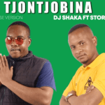 DJ Shaka -Tjontjobina Ft. Stormlyzer mp3 download