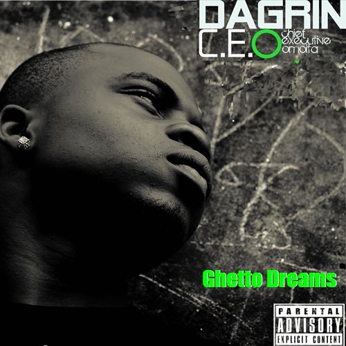 DaGrin Ft. Sossick - Ghetto Dreams mp3 download