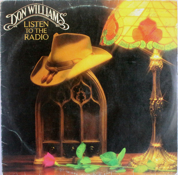 Don Williams – Listen to the Radio