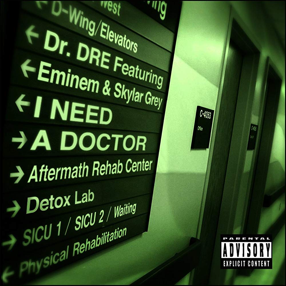 Dr. Dre – I Need A Doctor Ft. Eminem, Skylar Grey