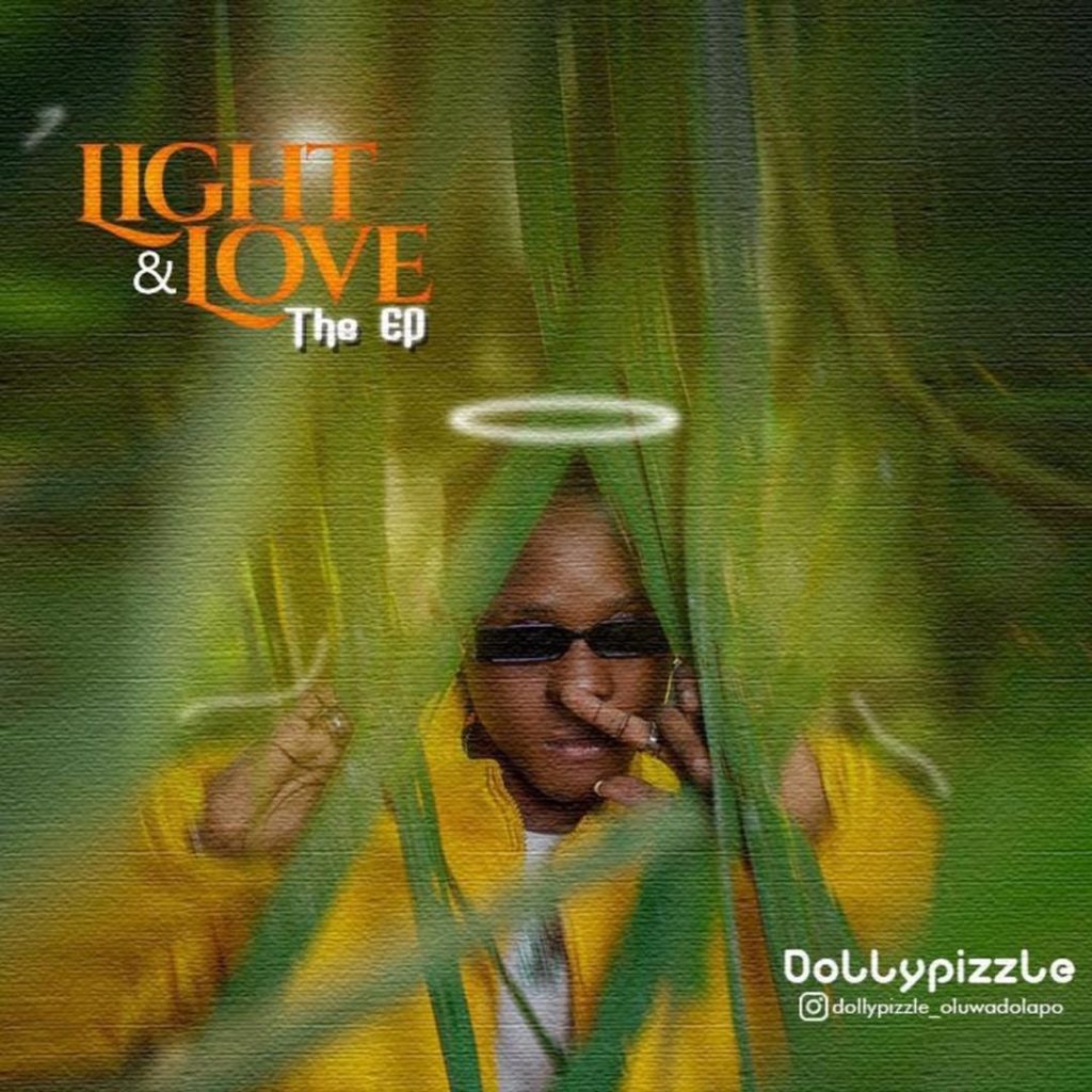 [EP] Dollypizzle – Light & Love mp3 download