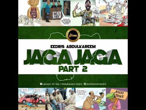 Eedris Abdulkareem – Jaga Jaga Oti Get E (Season 2) mp3 download