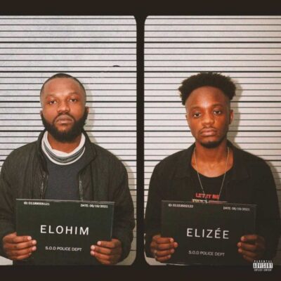 Elohim & Elizee – S.O.D mp3 download