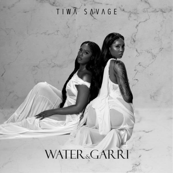 [FULL EP] Tiwa Savage – Water & Garri mp3 download