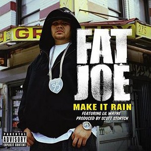 Fat Joe – Make It Rain Ft. Lil Wayne