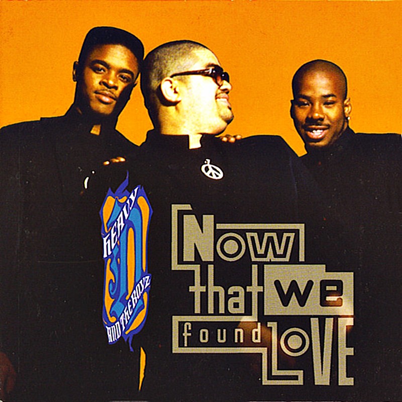 Heavy D & The Boyz - Now That We Found Love Ft. Aaron Hall mp3 download