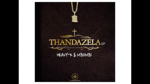 Heavy K & Mbombi – Uyeke Amapiano Remix Ft. Natalia Mabaso