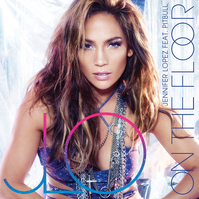 Jennifer Lopez – On The Floor Ft. Pitbull