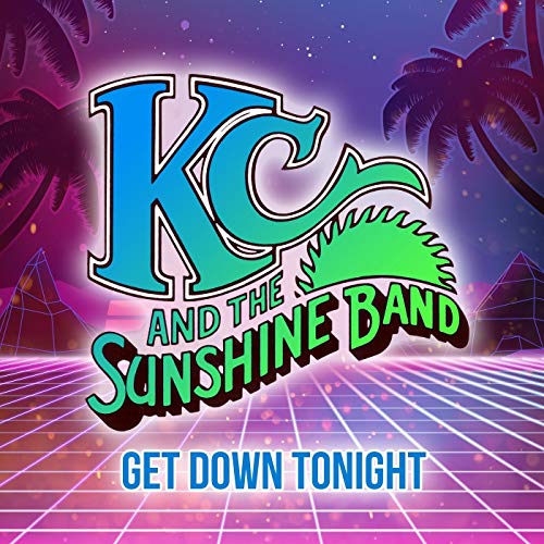 KC & The Sunshine Band – Get Down Tonight