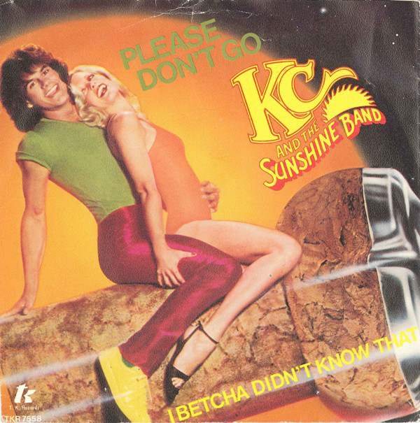 KC & The Sunshine Band – Please Don’t Go