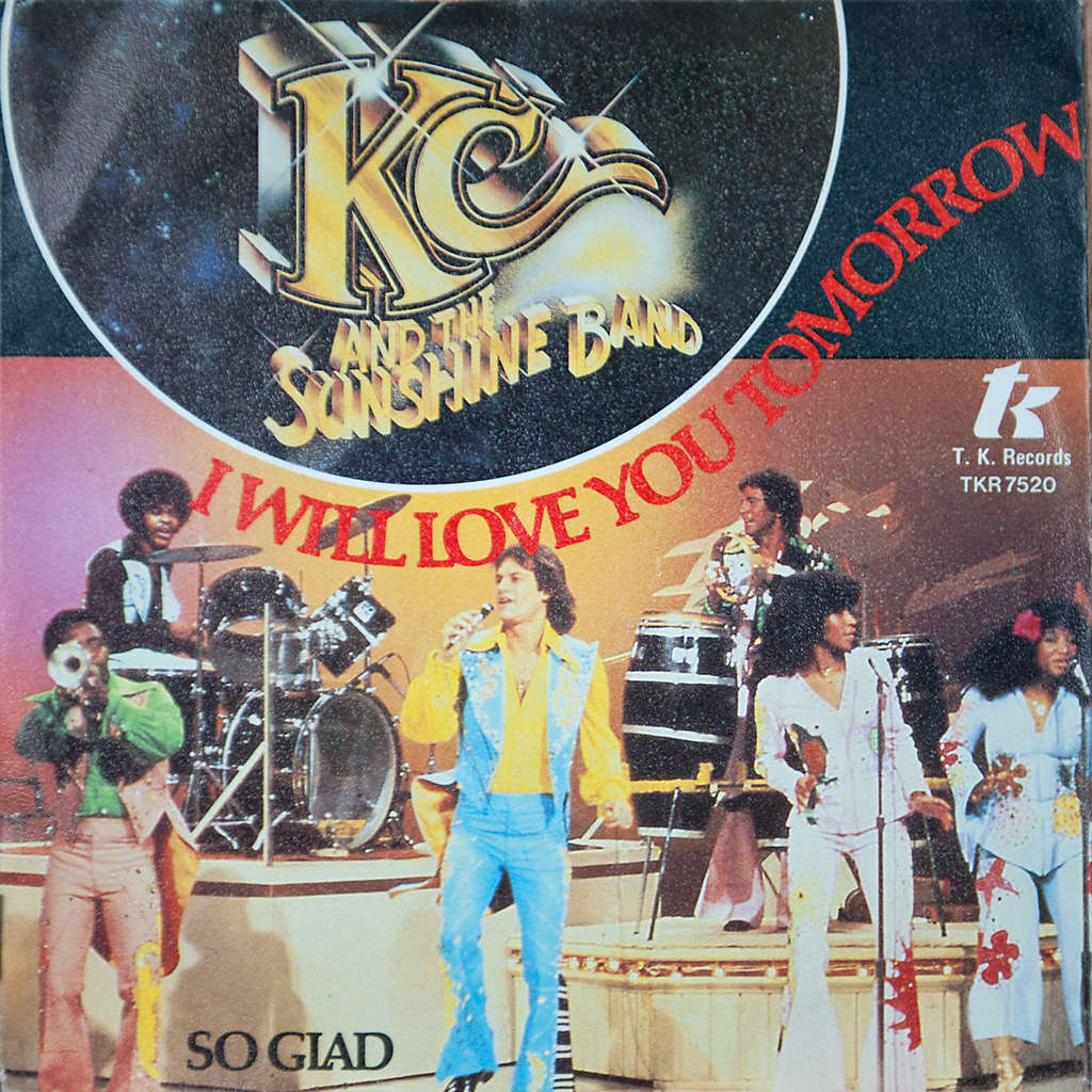 KC & the Sunshine Band – I Will Love You Tomorrow