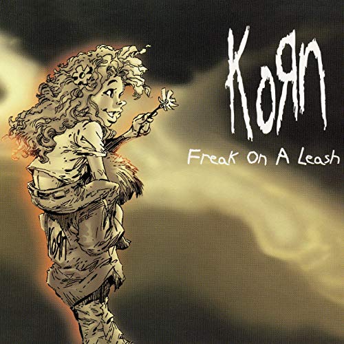 Korn – Freak on a Leash