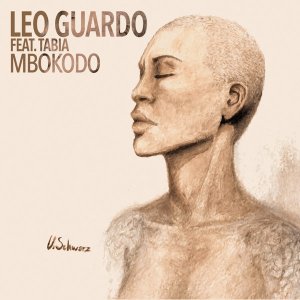 Leo Guardo – Mbokodo Ft. Tabia