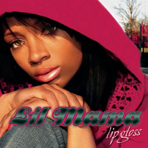 Lil Mama – Lip Gloss