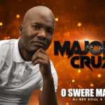 Major Cruz – O Swere Mang Ft. Dj Dee Soul & T Bone mp3 download