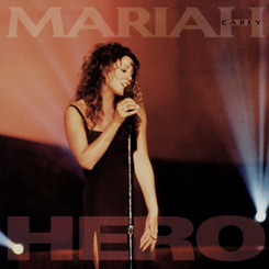 Mariah Carey – Hero