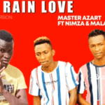 Master Azart – Rain Love Ft. Nimza & Malambane mp3 download