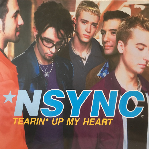 *NSYNC – Tearin’ Up My Heart