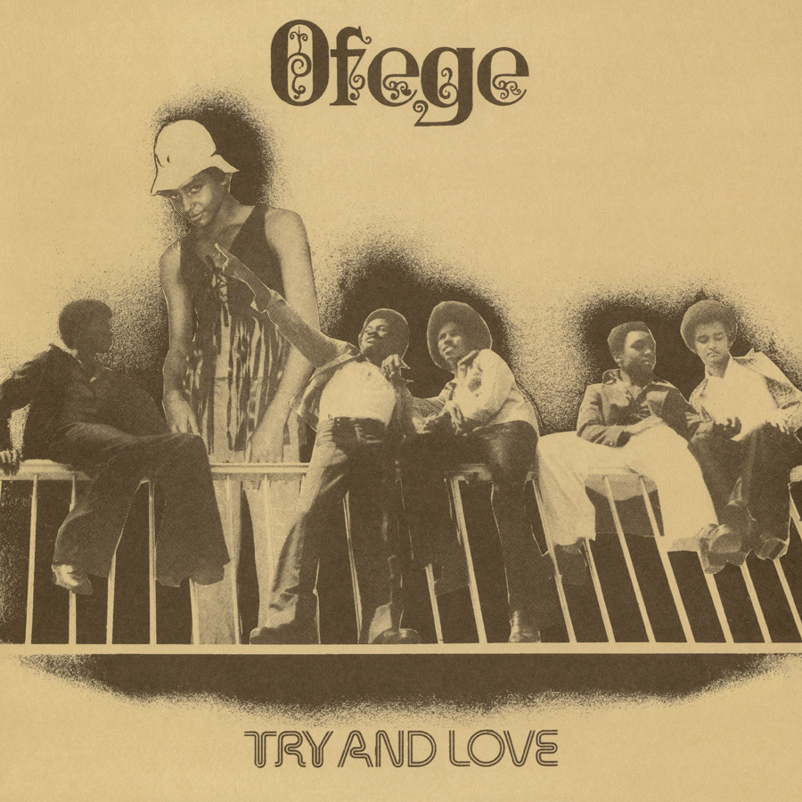 Ofege – Try and Love