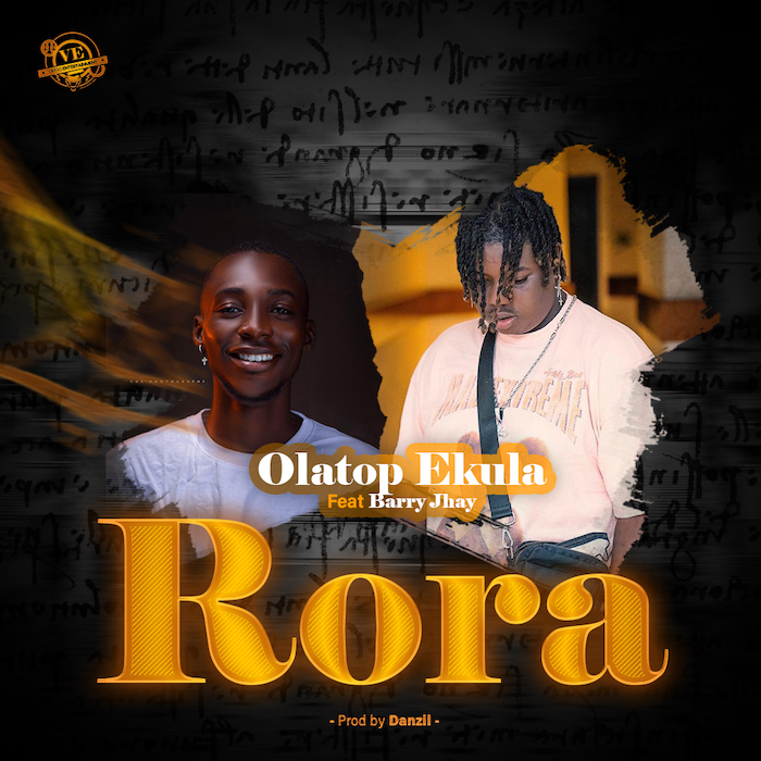 Olatop Ekula Ft. Barry Jhay – Rora mp3 download