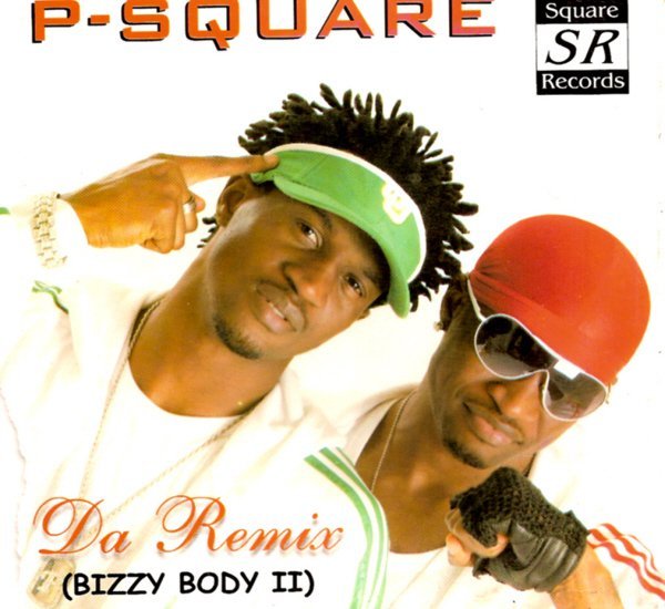 P-Square – Bizzy Body Remix Ft. Weird MC