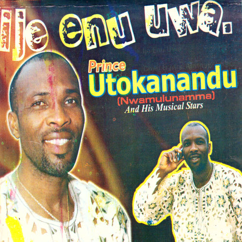 Prince Utokanandu - Mmegbu Adiro Mma mp3 download