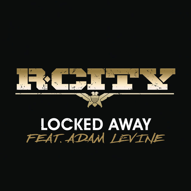 R. City - Locked Away Ft. Adam Levine mp3 download