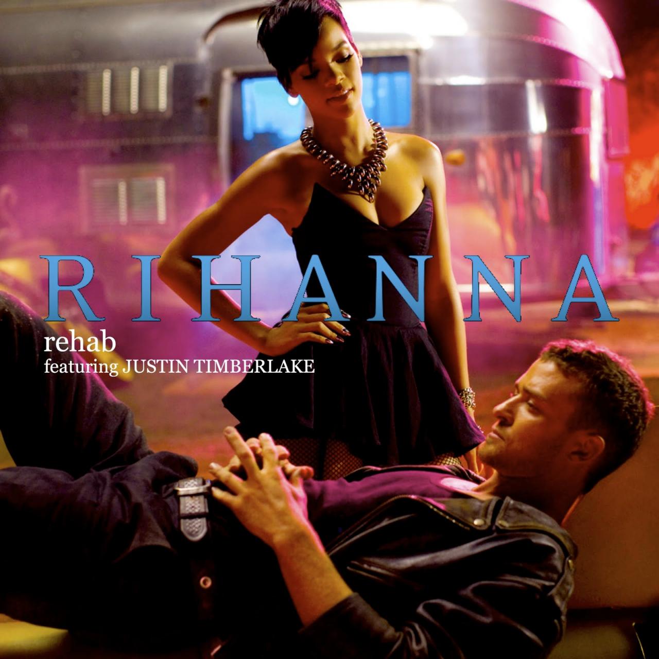 Rihanna Ft. Justin Timberlake – Rehab