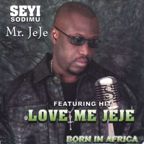 Seyi Sodimu - Love Me Jeje mp3 download