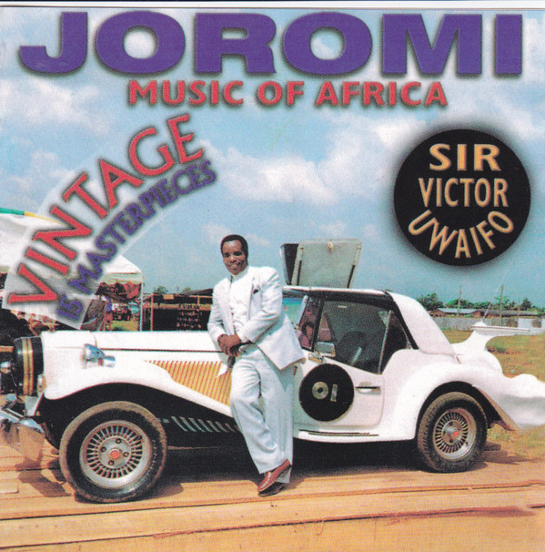Sir Victor Uwaifo – Joromi (Original Version)