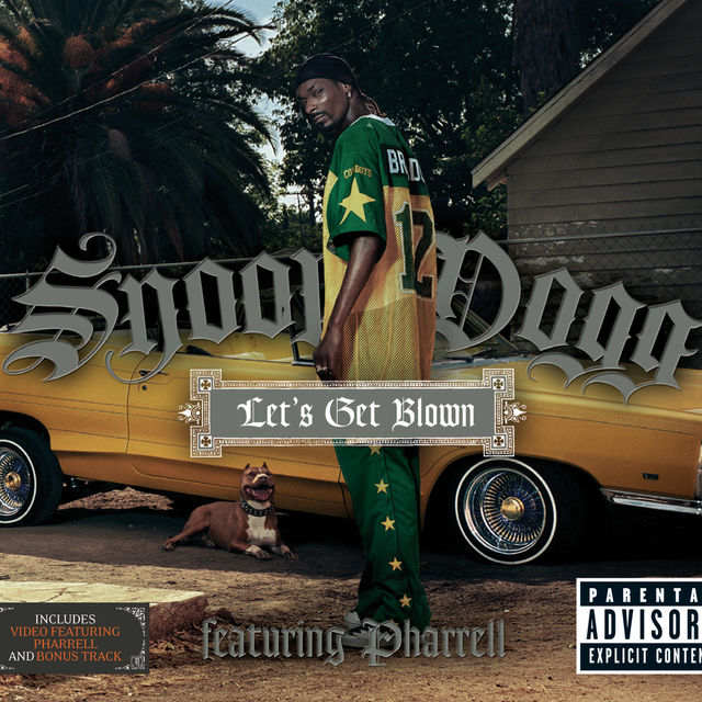 Snoop Dogg Ft. Pharrell Williams - Let’s Get Blown mp3 download