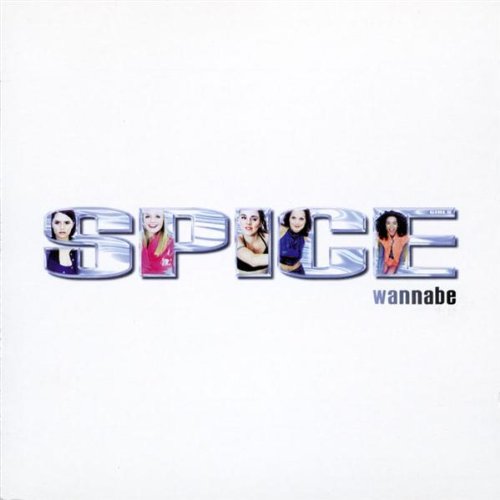 Spice Girls – Wannabe