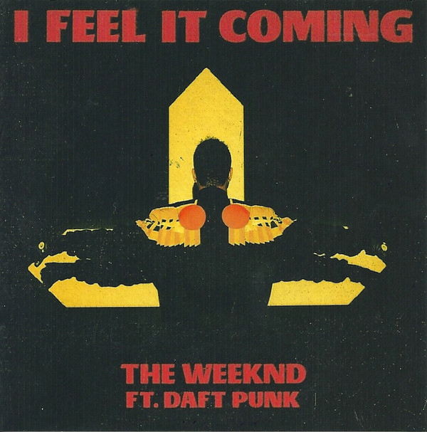 The Weeknd – I Feel It Coming Ft. Daft Punk