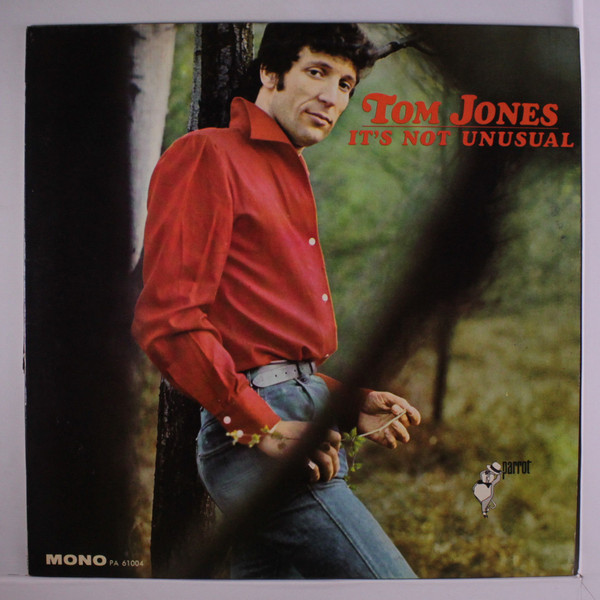 Tom Jones – It’s Not Unusual
