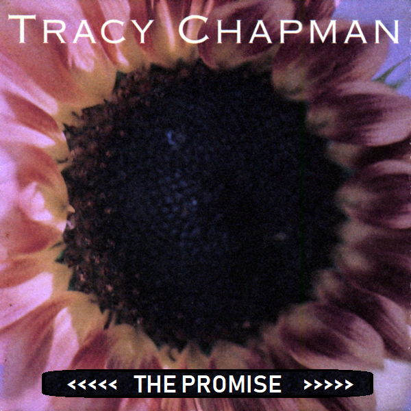 Tracy Chapman – The Promise