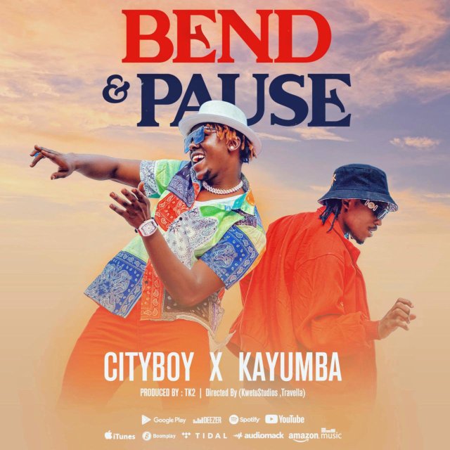 VIDEO: Cityboy Ft. Kayumba – Bend And Pause