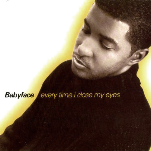 Babyface Ft. Mariah Carey – Every Time I Close My Eyes