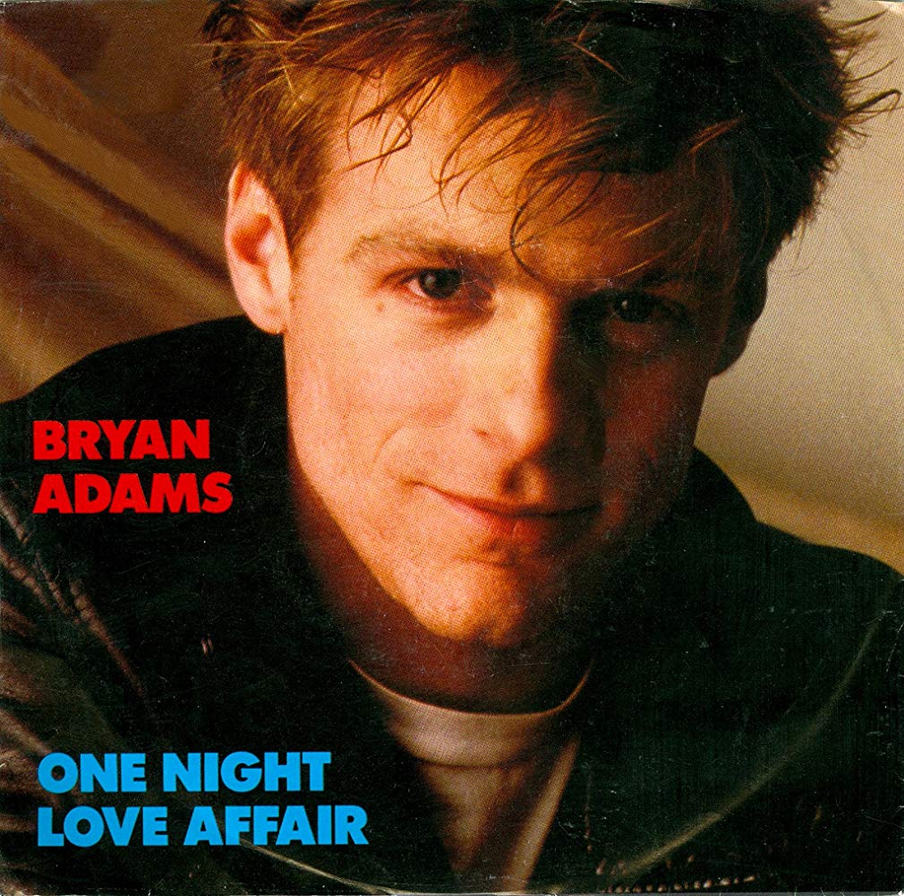 Bryan Adams – One Night Love Affair