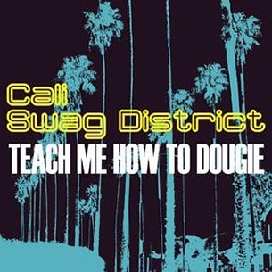 Cali Swag District – Teach Me How to Dougie