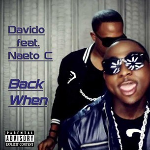 Davido Ft. Naeto C – Back When