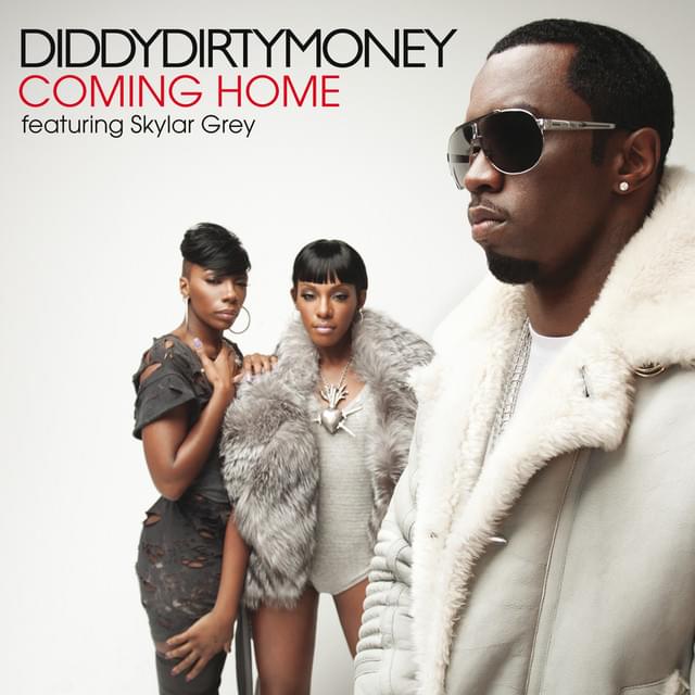 Diddy-Dirty Money Ft. Skylar Grey – Coming Home