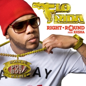 Flo Rida – Right Round