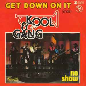 Kool & the Gang – Get Down On It