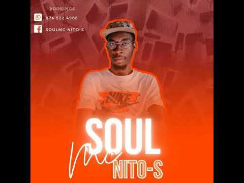 soulMc Nito-s – 100 % production Mix (Kwaito soulful)