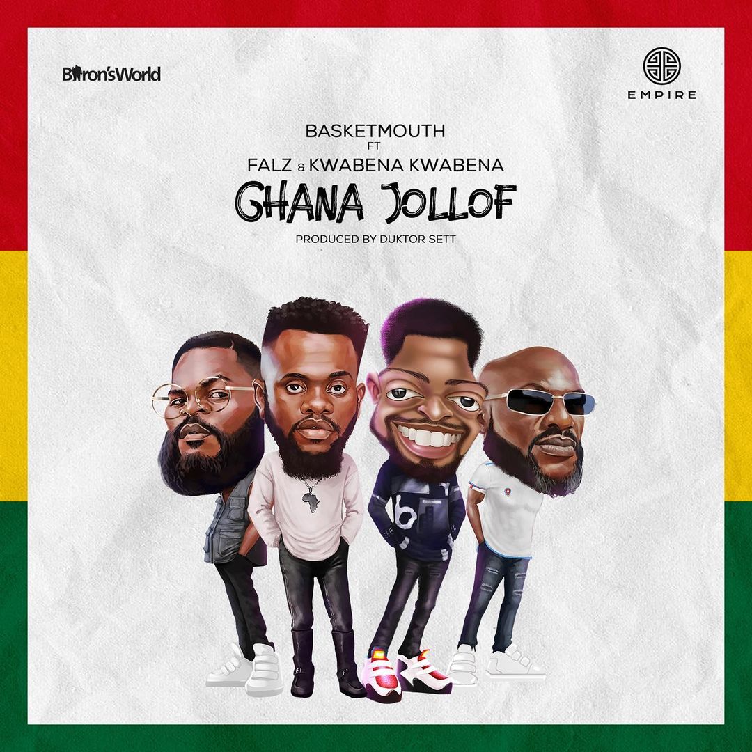 Basketmouth – Ghana Jollof Ft. Falz, Kwabena Kwabena mp3 download